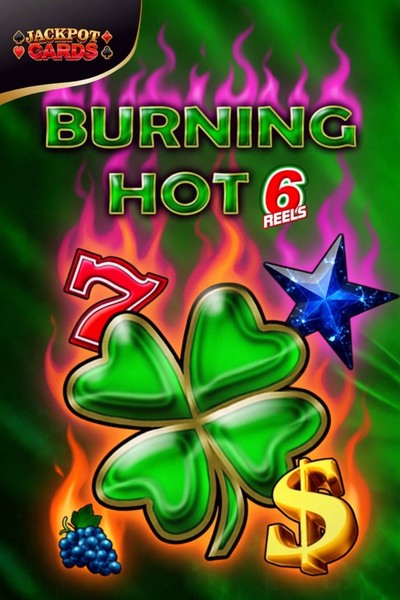 Burning Hot 6 Reels slot at Kingmaker Casino